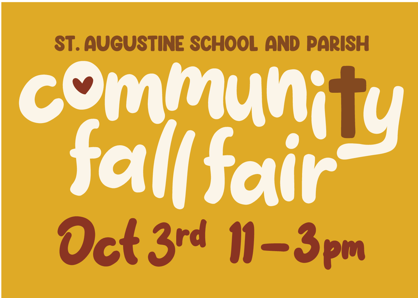 St. Augustine School and Parish Community Fall Fair — October 3rd, 11am to 3pm